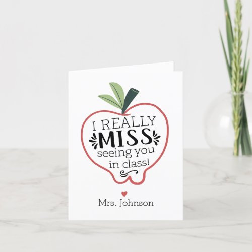 Teacher Miss Seeing You in Class Thank You Card