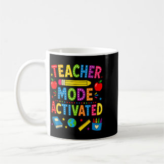 Teacher Mode Activated Funny Back To School Coffee Mug
