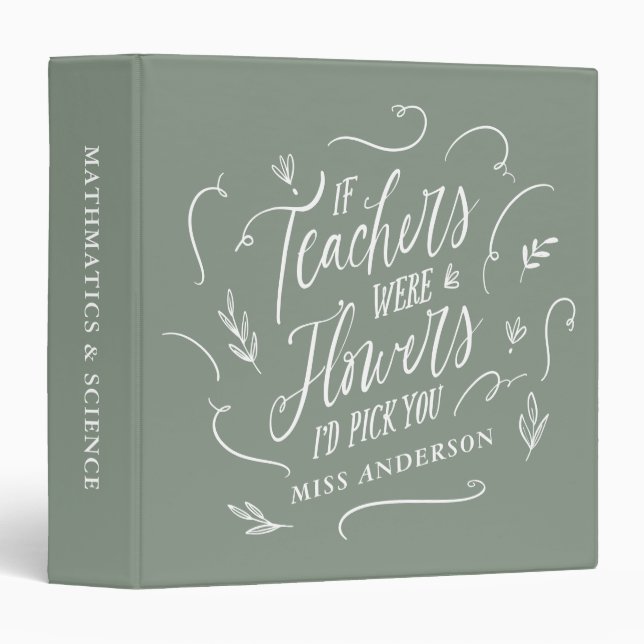 Teacher modern elegant script sage green script 3 ring binder (Front/Spine)
