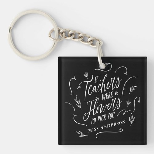 Teacher modern typography elegant script flowers keychain