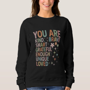 Teacher Motivational First Day Back to School Sweatshirt