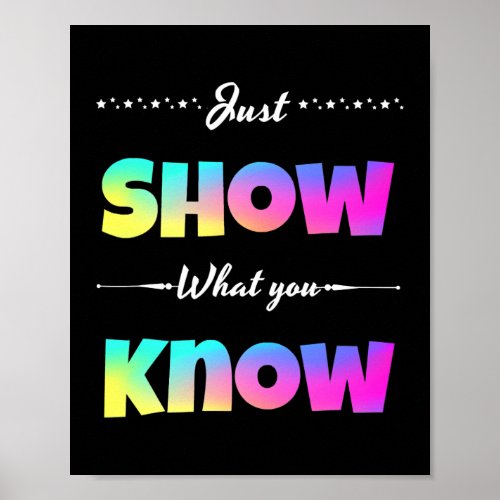 Teacher Motivational State Testing Show What You Poster