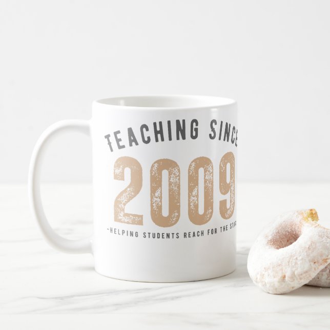 Teacher Mug | Teaching Since 2009 (With Donut)