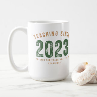 Teacher Mug | Teaching Since 2023