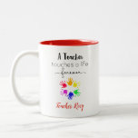 Teacher Mugs - Touches A Life Forever Personalized at Zazzle