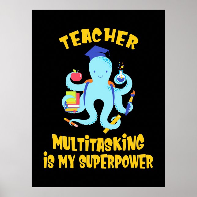 Teacher Multitasking Humor Poster (Front)