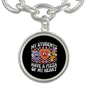 Teacher My Students Have A Pizza Of My Heart  Bracelet