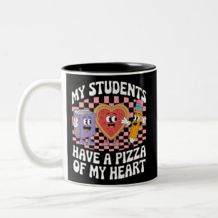 Teacher My Students Have A Pizza Of My Heart  Two-Tone Coffee Mug