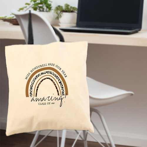 Teacher Name Amazing Class Leopard Print Rainbow Tote Bag