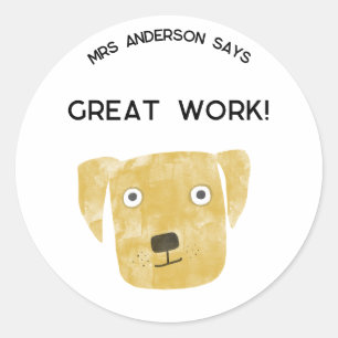 Teacher Name Encouragement Funny Dog Classic Round Sticker