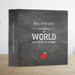 Teacher name personalized chalkboard school<br><div class="desc">Typography script custom binder for teachers with an inspirational quote: "Teachers change the world one child at a time" and with a symbolic red apple. Personalize it with your teacher's name! It can be a pretty keepsake gift for a teacher on birthday, back to school, appreciation day, Christmas or any...</div>