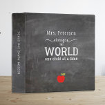 Teacher name personalized chalkboard school 3 ring binder<br><div class="desc">Typography script custom binder for teachers with an inspirational quote: "Teachers change the world one child at a time" and with a symbolic red apple. Personalize it with your teacher's name! It can be a pretty keepsake gift for a teacher on birthday, back to school, appreciation day, Christmas or any...</div>