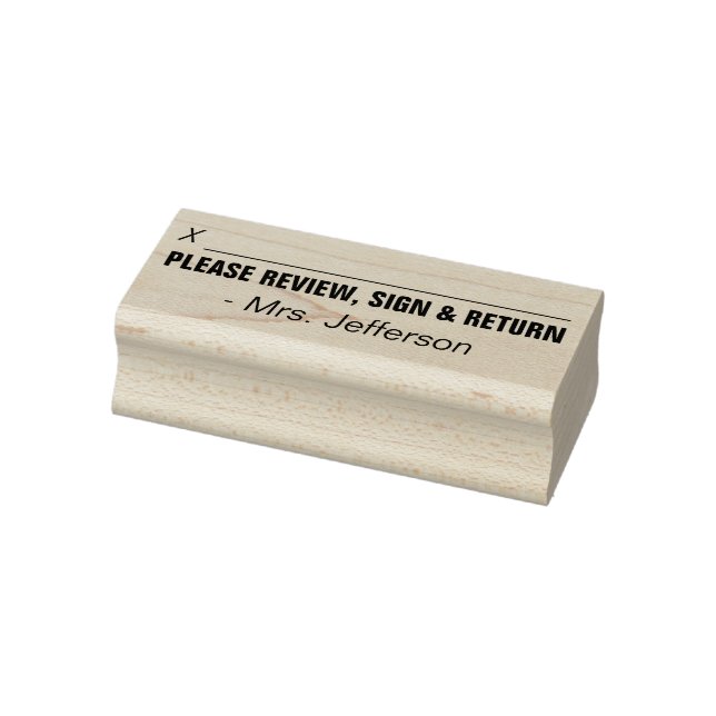Teacher Name + "PLEASE REVIEW, SIGN & RETURN" Rubber Stamp (Stamp)
