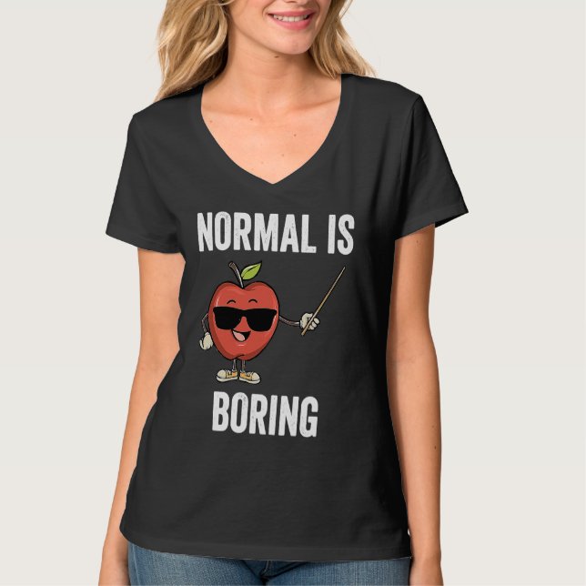 Teacher Normal Is Boring Cool Teaching T-Shirt (Front)