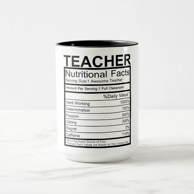 Teacher Nutritional Facts Mug | Zazzle