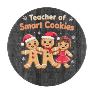Teacher of Smart Cookies Teaching Christmas Ginger Cutting Board