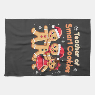 Teacher of Smart Cookies Teaching Christmas Ginger Kitchen Towel
