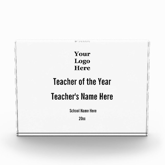 Teacher of the Year and School Logo Name Template Acrylic Award (Front)