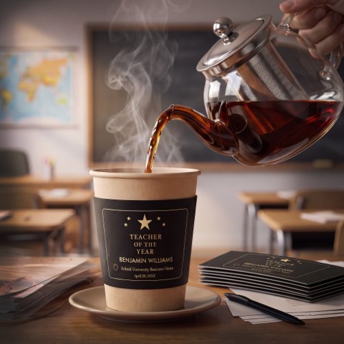 Teacher of the Year Employee Appreciation Coffee Cup Sleeve