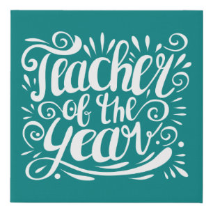 Teacher of the Year Faux Canvas Print