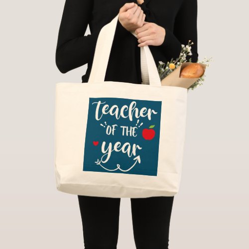 Teacher Of The Year Gift Fun Teacher Appreciation Large Tote Bag