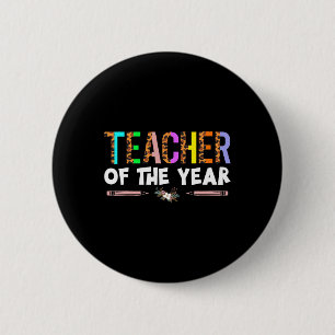 Teacher Of The Year Party Gift Teacher Appreciatio Button