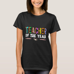 Teacher Of The Year Party Gift Teacher Appreciatio T-Shirt