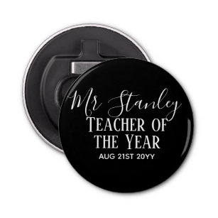 Teacher of the Year Personalized Modern Text Gift Bottle Opener