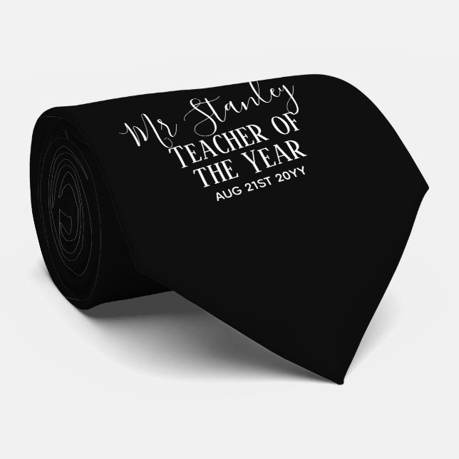 Teacher of the Year Personalized Modern Text Gift Neck Tie (Rolled)