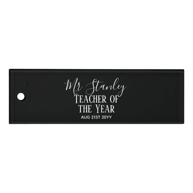 Teacher of the Year Personalized Modern Text Gift Ruler (Front)