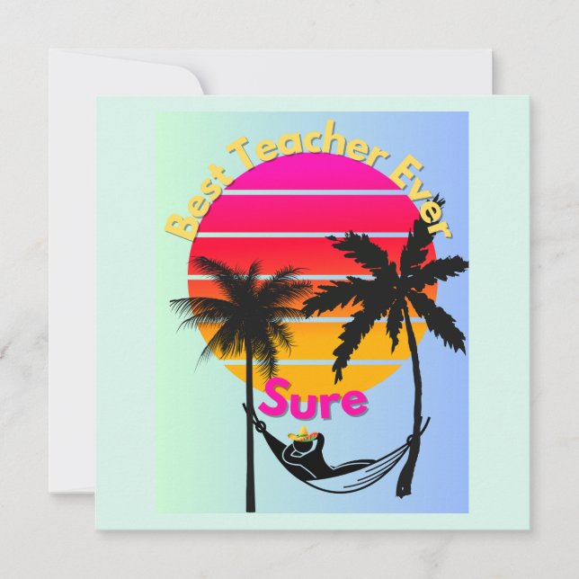 Teacher Of the Year: Sure Invitation (Front)