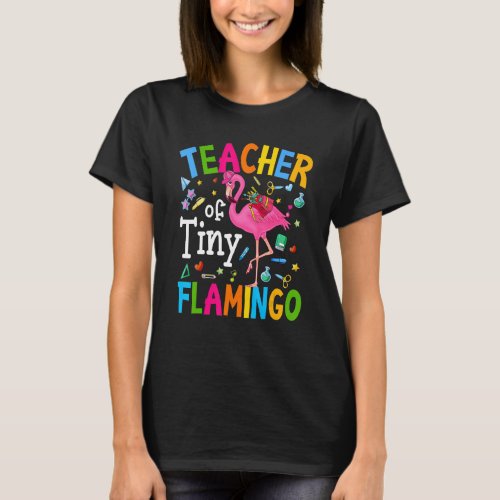 Teacher Of Tiny Flamingos Back To School Teacher 1 T_Shirt
