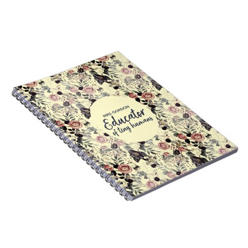 Teacher of tiny humans floral hand script style notebook