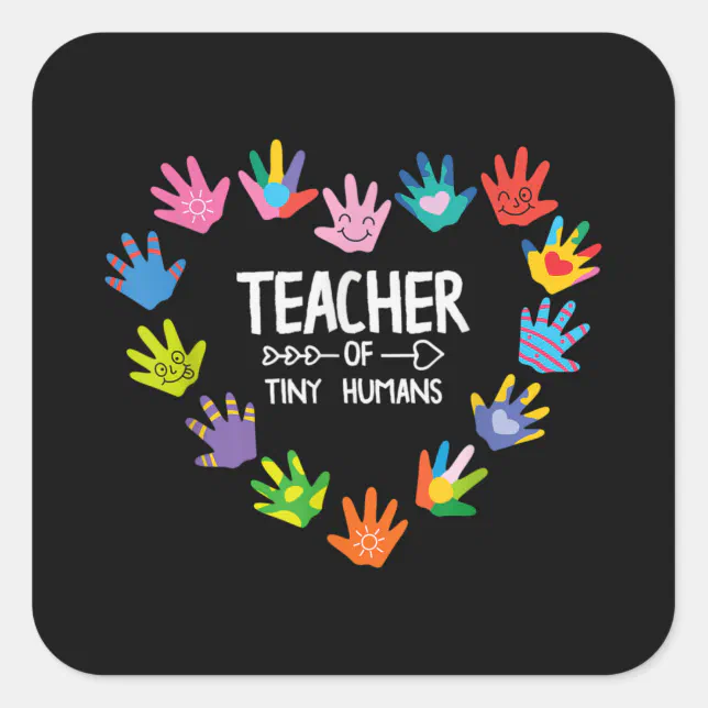 Teacher of Tiny Humans Kindergarten Preschool Square Sticker | Zazzle