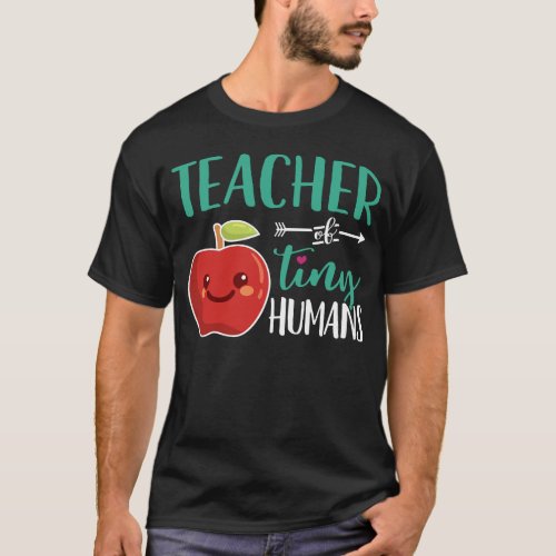 Teacher of Tiny Humans Pre_K  Kindergarten Gift T_Shirt