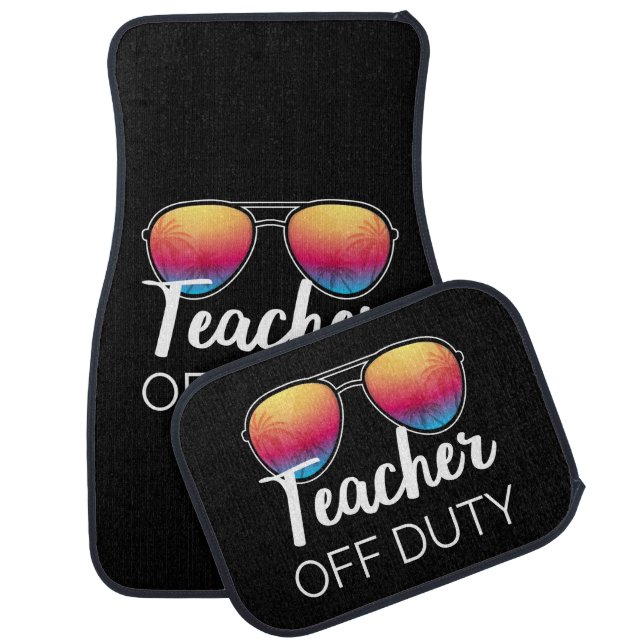 Teacher Off Duty I Car Floor Mat (Set)