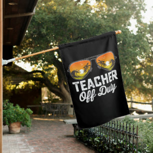 Teacher Off Duty Sunglasses Last Day Of School House Flag