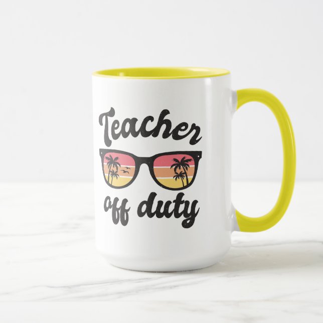 Teacher Off Duty Teacher Mug (Right)