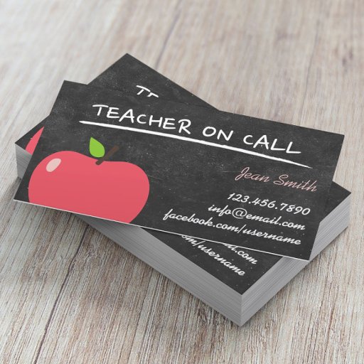 Customizable Chalkboard &amp; Apple Teacher on Call Business Cards