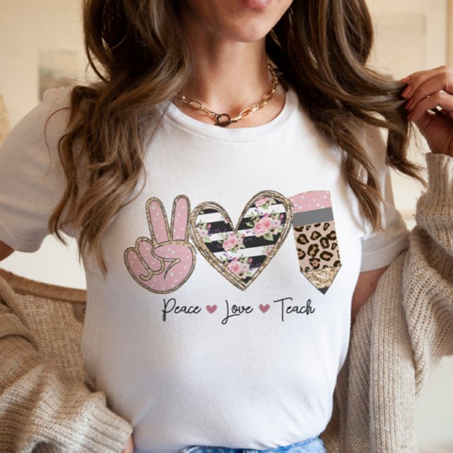 Teacher Peace Love Teach Floral Modern  T-Shirt (Creator Uploaded)