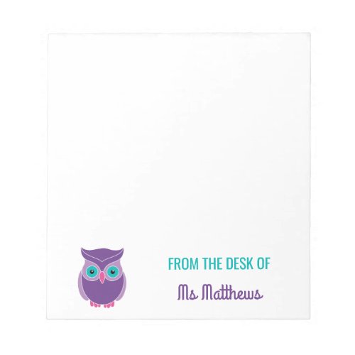 Teacher Personalized Cute Purple Owl From The Desk Notepad