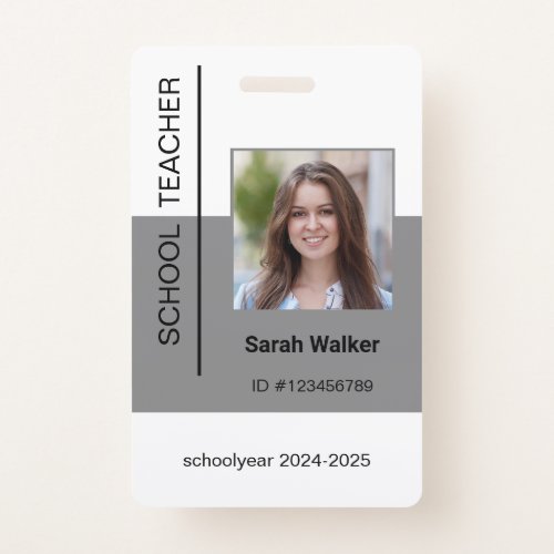Teacher photo ID of an employee or student grey Badge