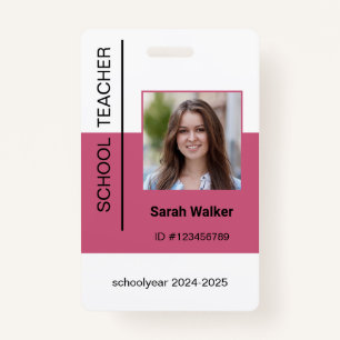 Teacher photo ID of an employee or student pink Badge