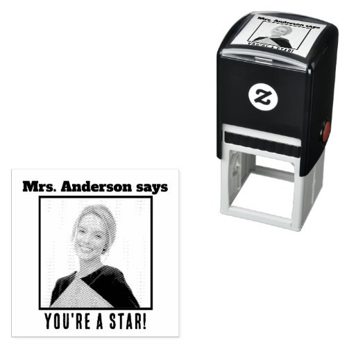 Teacher Photo Personalized Youre a Star Self_inking Stamp