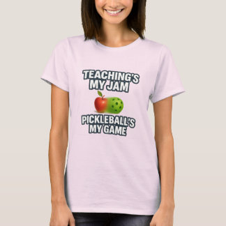 Teacher Pickleball Shirt: Teaching's My Jam T-Shirt