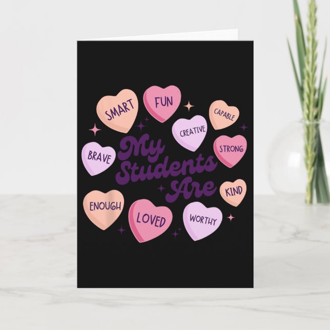 Teacher Positive Affirmations Valentine Candy Hear Card (Front)