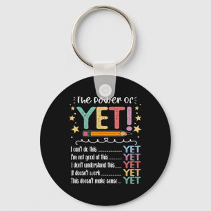 Teacher Power Of Yet Growth Mindset Inspirational  Keychain