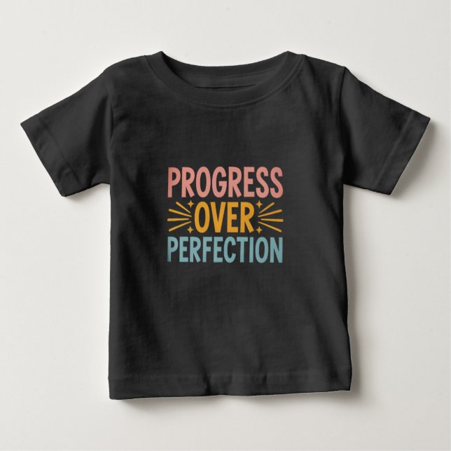 Teacher Progress Over Perfection Back to School  Baby T-Shirt (Front)