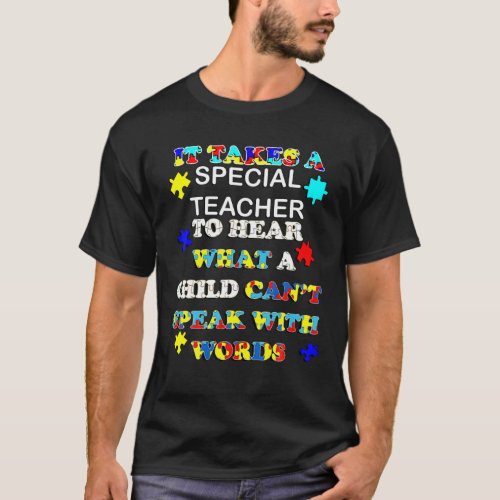 Teacher Quote Acceptance Puzzle Pieces Autism Awar T_Shirt