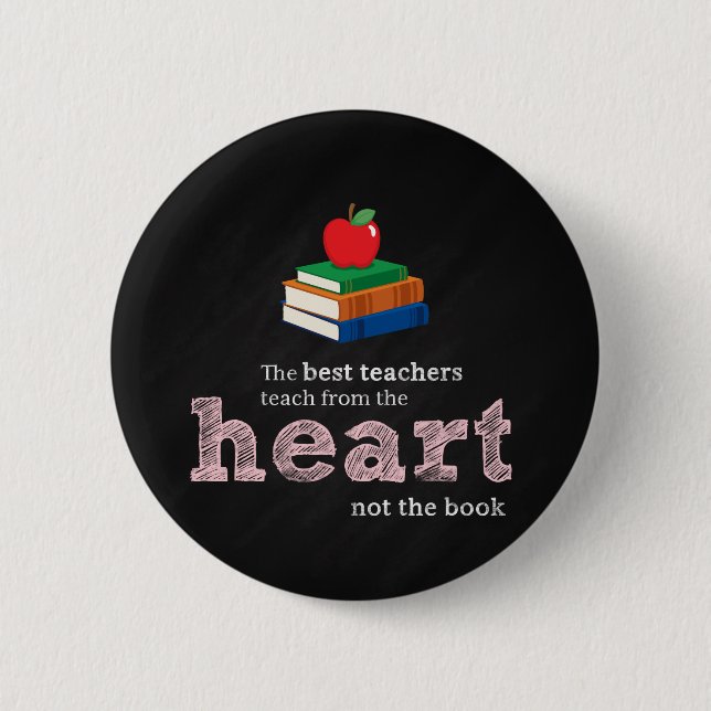 Teacher quote pinback button (Front)